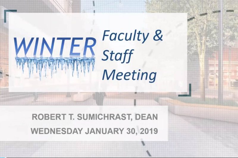 Faculty / Staff Meeting – Winter 2019