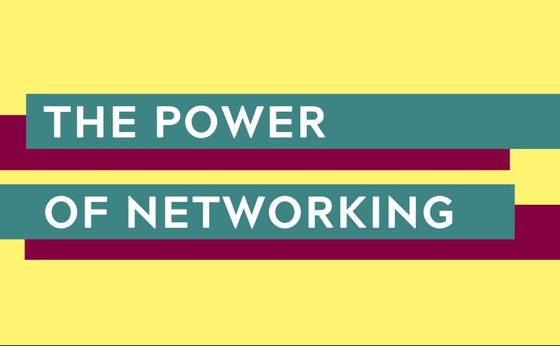 The Power of Networking